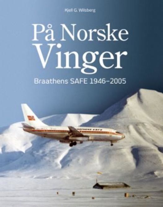 Hovedbilde På norske Vinger Braathens Safe 1946-2005
