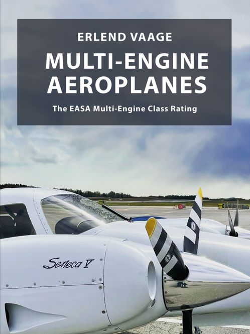Hovedbilde Multi-Engine Aeroplanes - The EASA Multi-Engine ...